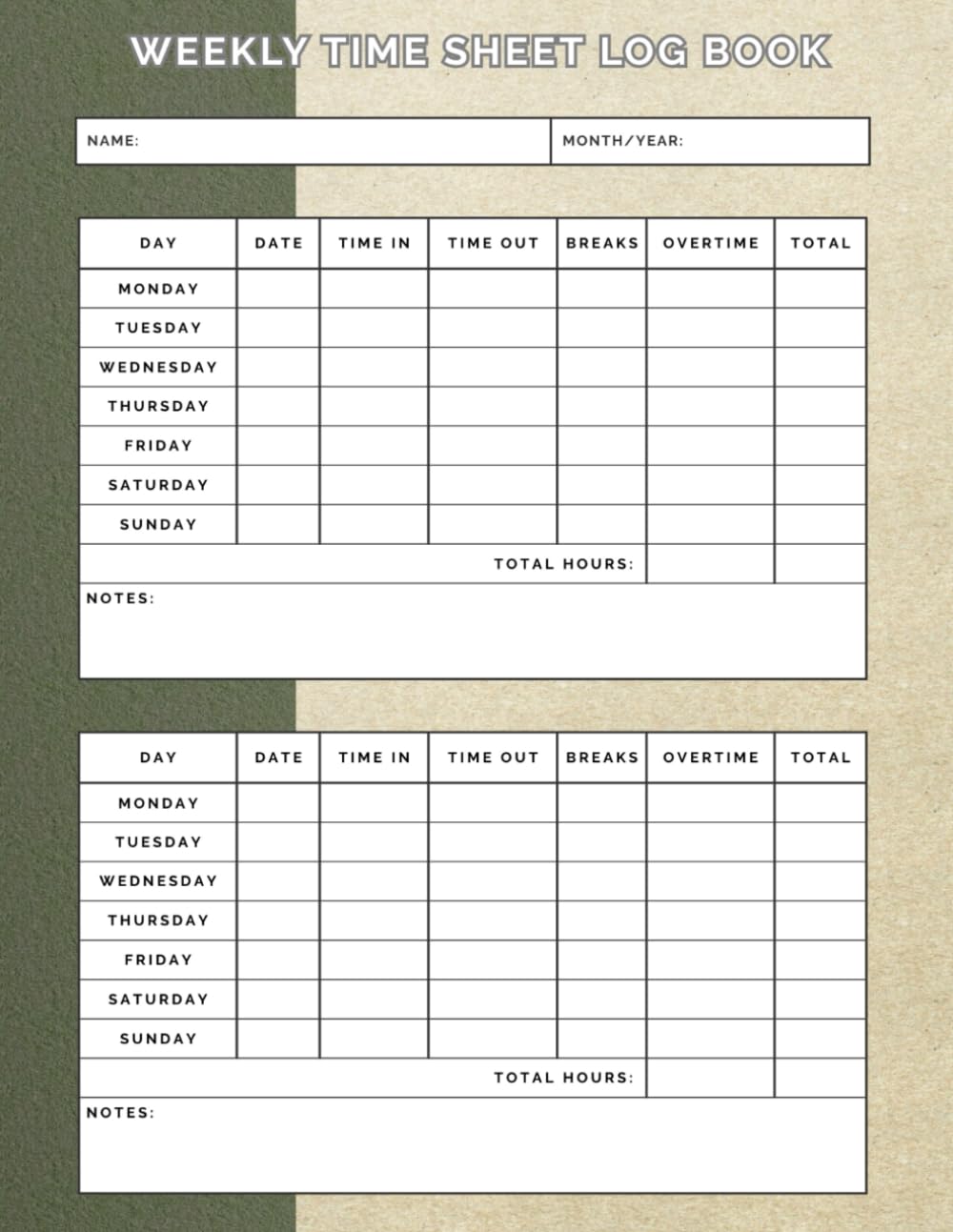 Weekly Time Sheet log book: Work Hours Log, Employee Time Log, In And Out Sheet, Work Time Record Book, 8.5" x 11" 106 Pages