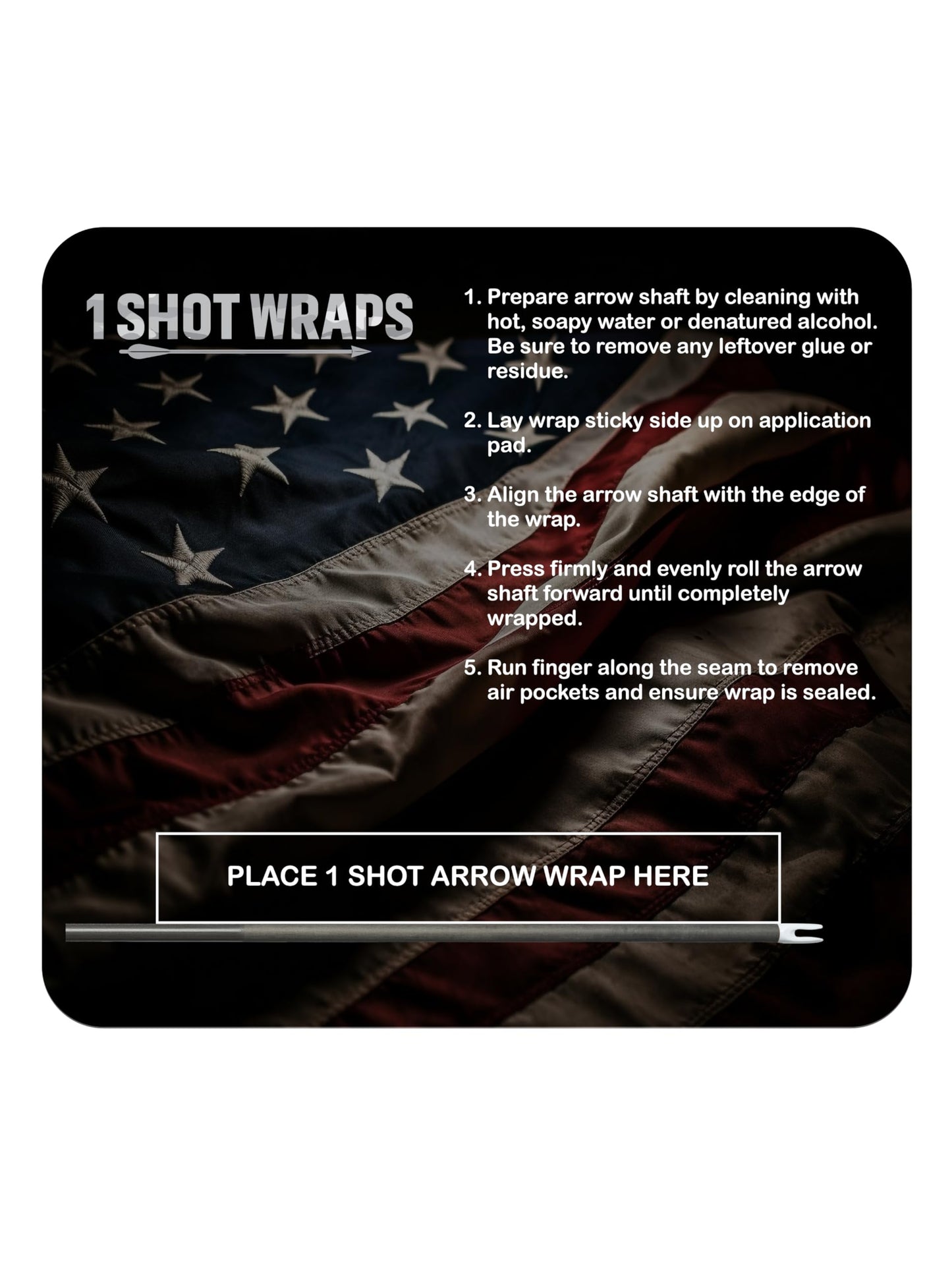 1 SHOT WRAPS Arrow Wrap Installation Pad - American Flag