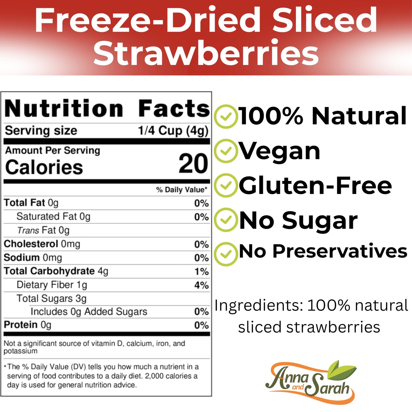 Anna and Sarah Freeze Dried Slice Strawberries 4 Oz, 100% Natural Sliced Fruit, Great for Healthy Snacks, Smoothies or Trail Mix, NO Added Sugar or Preservatives, Gluten-Free and Good for Vegan