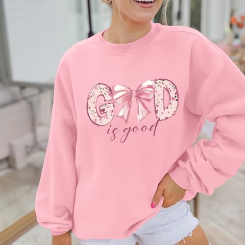 KEEVICI God Is Good Christian Sweatshirts for Women Bow Jesus Cute Bible Verse Sweatshirt Faith Religious Graphic Hoodies