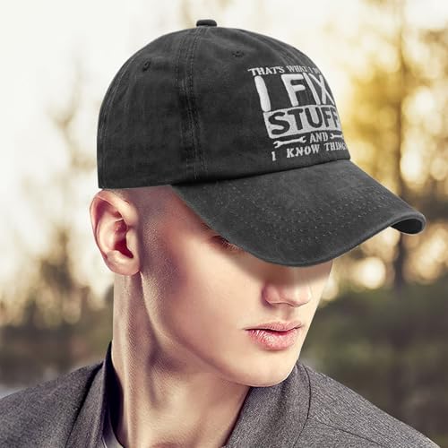 Embroidered That's What I Do I Fix Stuff & I Know Things Vintage Cotton Washed Hat Ideas Birthday