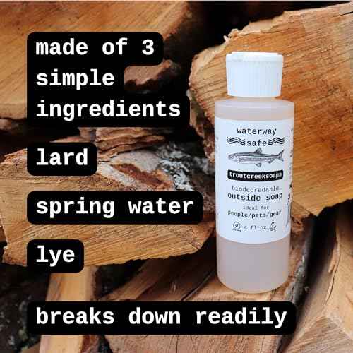 Biodegradable Outside Soap for Fishing & Hiking. Waterway Safe, Fragrance Free Formula (4 fl oz) Made in the USA.