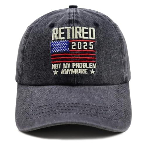 Retired 2025 Not My Problem Anymore with American Flag Hat, Adjustable Embroidered Cotton Denim Retirement Baseball Cap