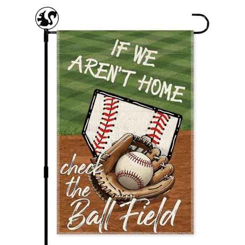 If We Aren't Here Check The Ball Field Baseball Sport Garden Flag, 12x18 in Double Sided Outdoor Decor Yard Flags, Funny Gifts for Baseball Lovers Softball Lover, Softball Mom Dad Gifts