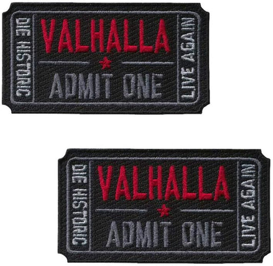 Ticket to Valhalla Admit One Die Historic Live Again Tactical Morale Badge Embroidery Iron on Patch (2Blacks)