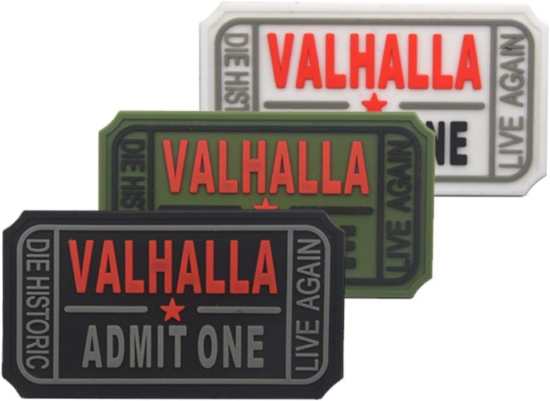 Ticket to Valhalla Admit One Die Historic Live Again Tactical Morale Badge Rubber Hook Backing Patch (2Blacks)
