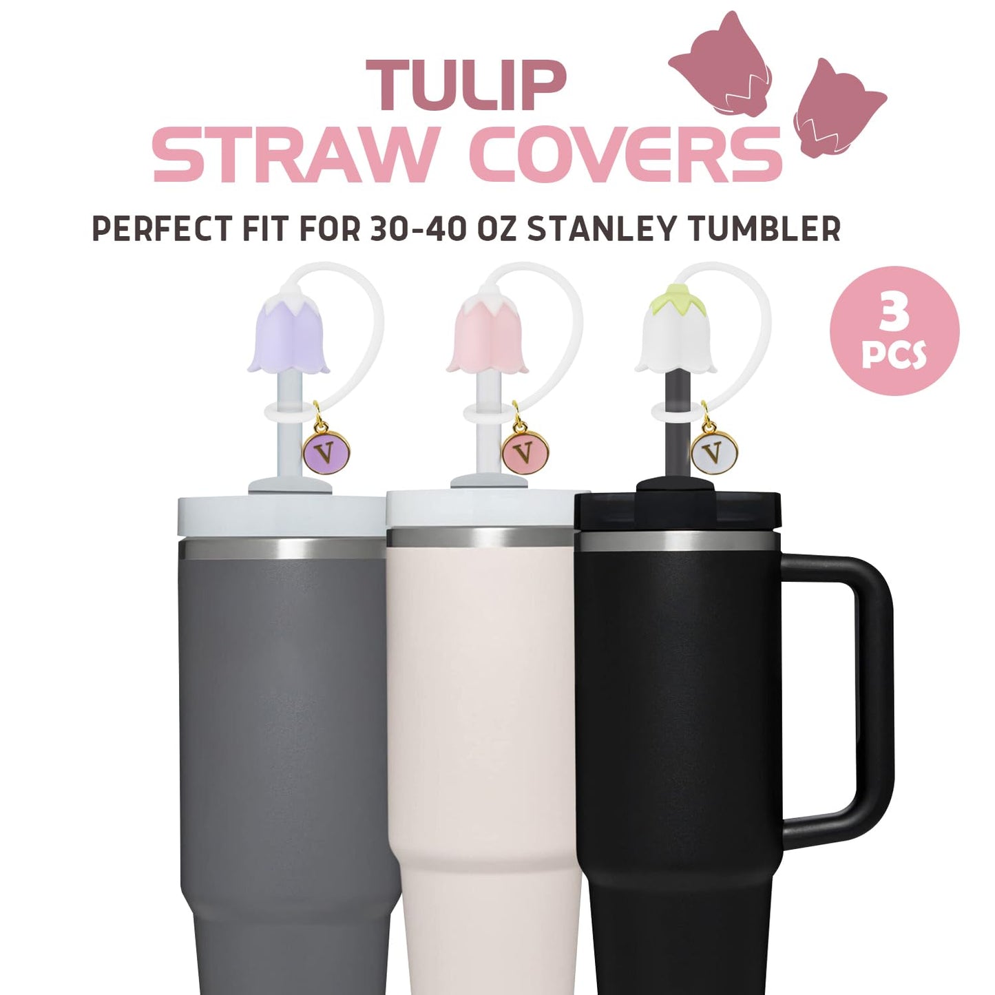3Pcs Stanley Cup Straw Cover Toppers With Letter Charm, 10mm Silicone Tulip Flower Covers Lid for Stanleys Cups, Water Bottle, Simple Modern, Yeti, Hydroflask, Owala 30 40 oz