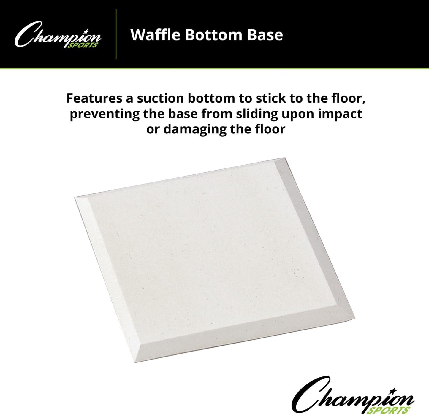 Champion Sports Waffle Bottom Base - Molded Rubber, Suction Bottom Base,White