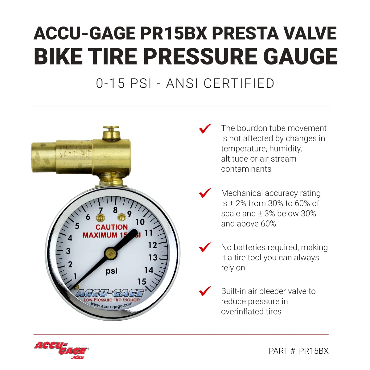 Accu-Gage by Milton Presta Valve Bike Tire Pressure Gauge with Bleeder Valve, for 0-15 PSI - ANSI Certified