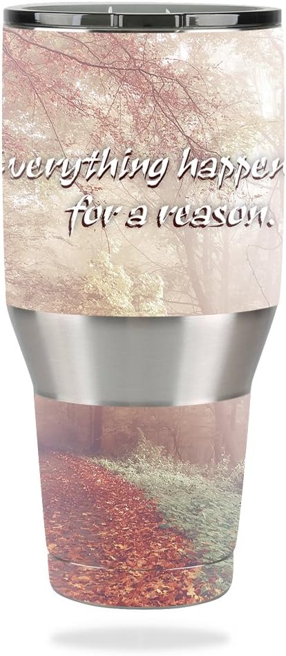MightySkins Skin Compatible with Ozark Trail 40 oz Tumbler wrap Cover Sticker Skins Happens for A Reason