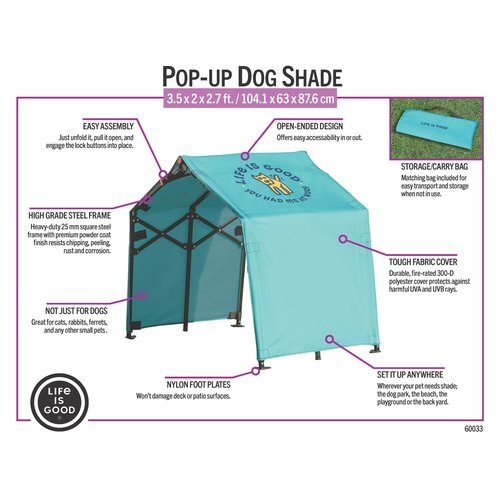 Life is Good 3.5' Outdoor Pet Shade, Versatile Pet Canopy Pop-up Shade Tent for Dogs, Cats, Small Animals and Livestock, You Had Me at Woof