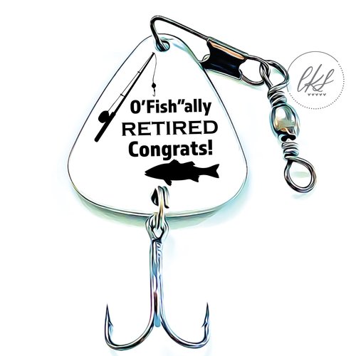 Retirement Gift Idea Fishing Retiree Gift Congrats Gift for Retiring Mens Retirement Gift Idea Mens Gift Idea Fishing Lure Mens Retirement Gift for Man FBA-RETIRED-LURE (|O'Fish"ally Retired|)