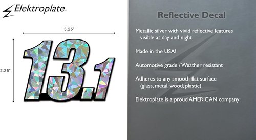 Elektroplate Half Marathon 13.1 Silver Metallic Reflective Decal (3.25” x 2.25”) | Premium Glossy All Weather Vinyl Sticker for Car, Water Bottle, Laptop, Tablet, Cooler, Phone | Made in The USA