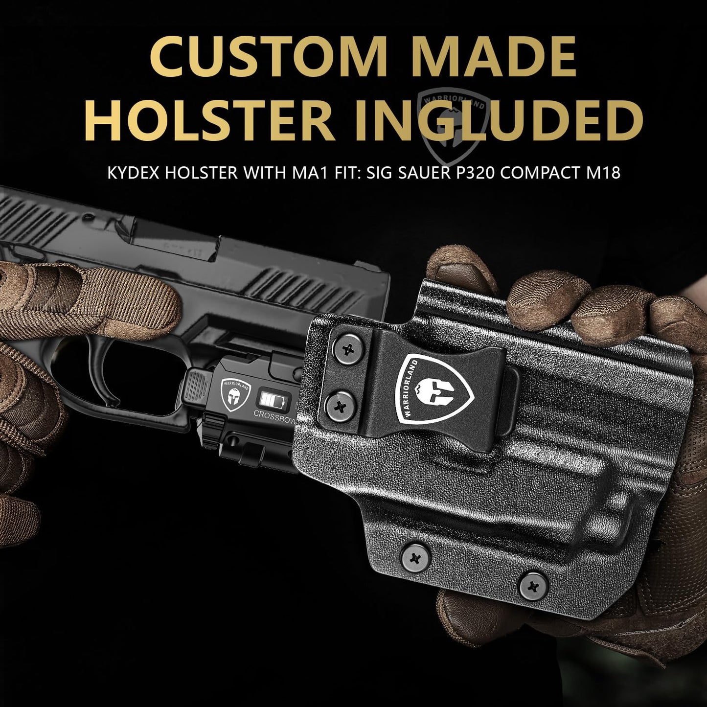 WARRIORLAND Universal Light Laser Combo with P320 Compact M18 Holster, Green Beam & LED Tactical Light, USB Rechargeable Flashlight-Screen Displays Battery Status, Crossbow MA1 w/ P320 M18 Holster