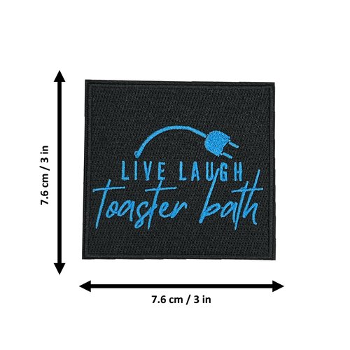 Live Laugh Toaster Bath, Morale Patch, Meme Patch, Morale Patch, Military Patch, Hook and Loop, Tactical Backpack, Murph, Veteran Owned
