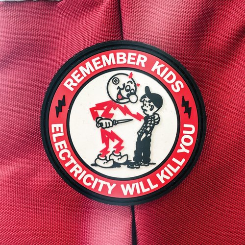 Remember Kids Electricity Will Kill You PVC Patch - Funny Morale Patches | Tactical Patches for Backpacks, Hard Hat, Vest | IBEW, Lineman, Electrician Accessories, Construction Gifts (Red PVC)