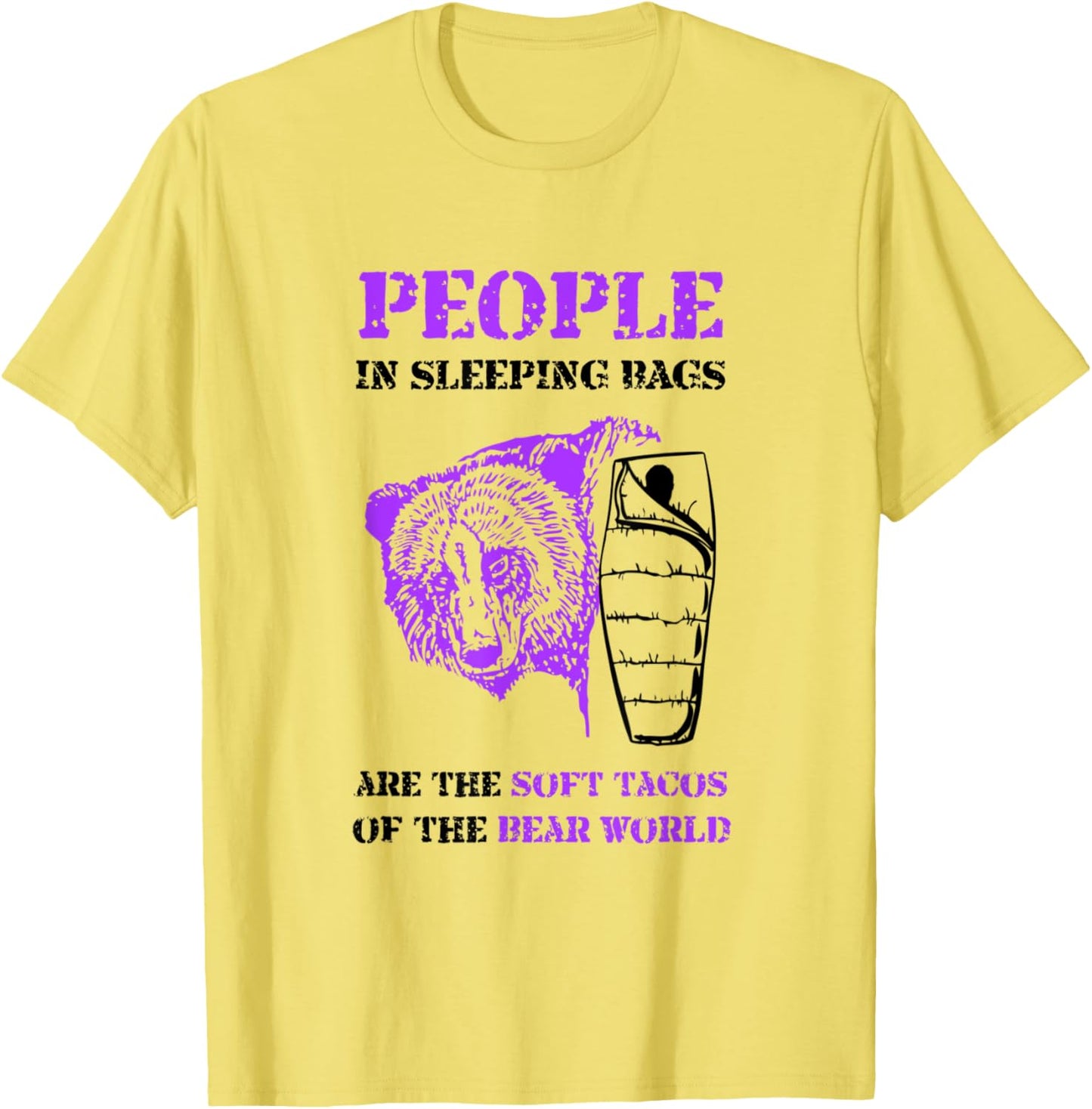 People in Sleeping Bags Funny Bear Camping T Shirt T-Shirt