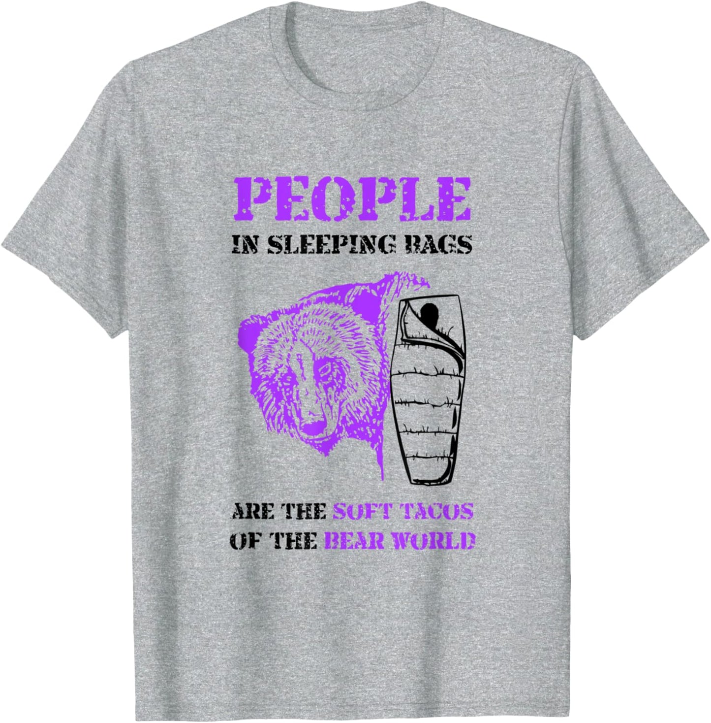 People in Sleeping Bags Funny Bear Camping T Shirt T-Shirt